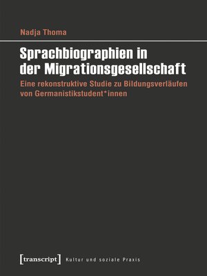 cover image of Sprachbiographien in der Migrationsgesellschaft